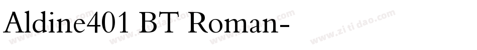 Aldine401 BT Roman字体转换